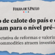 Indicadores positivos da economia brasileira